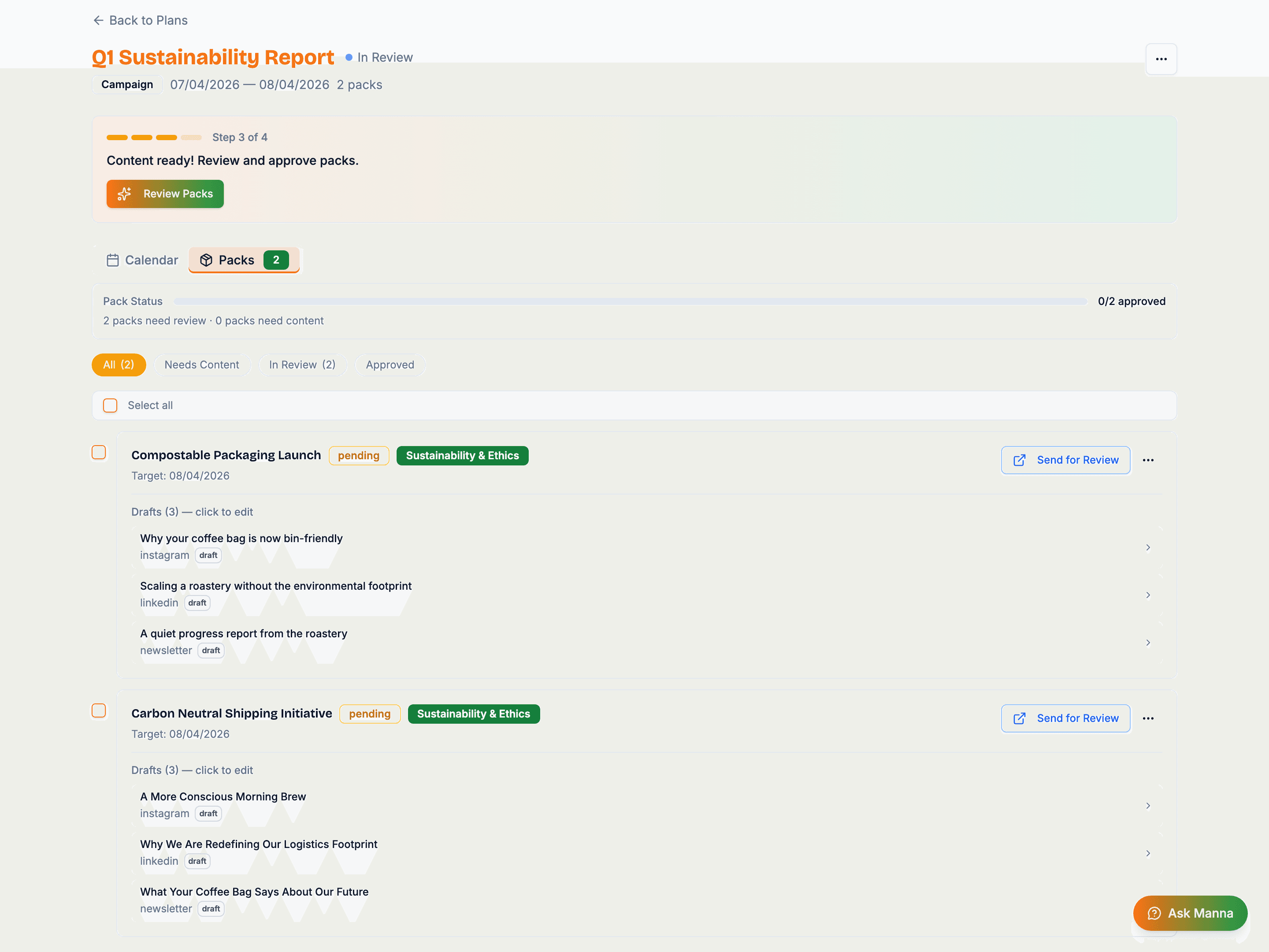 Q1 Sustainability Report plan in review state showing two expanded packs — Compostable Packaging Launch and Carbon Neutral Shipping Initiative — each with three drafts tagged by platform and ready to send for review.